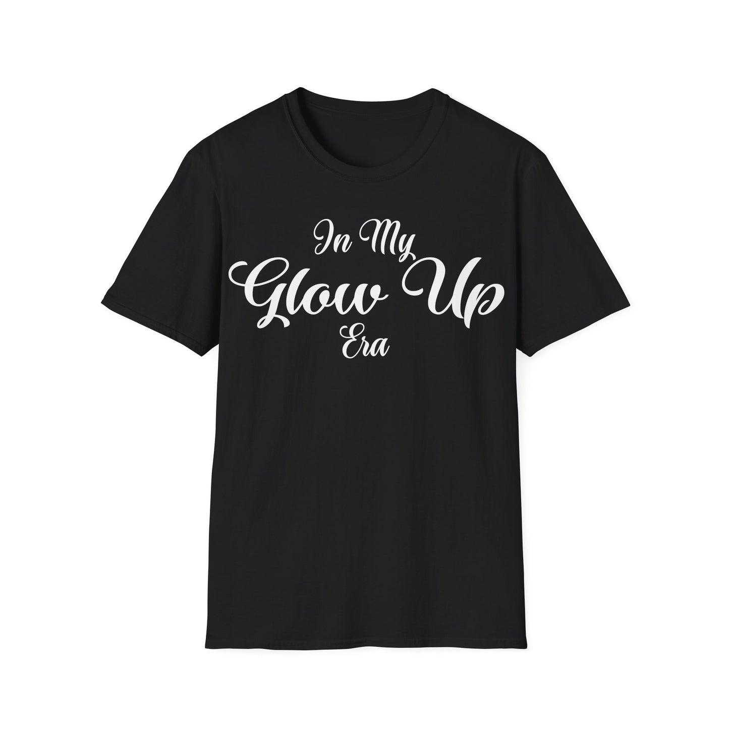 In My Glow Up ERA T-Shirt