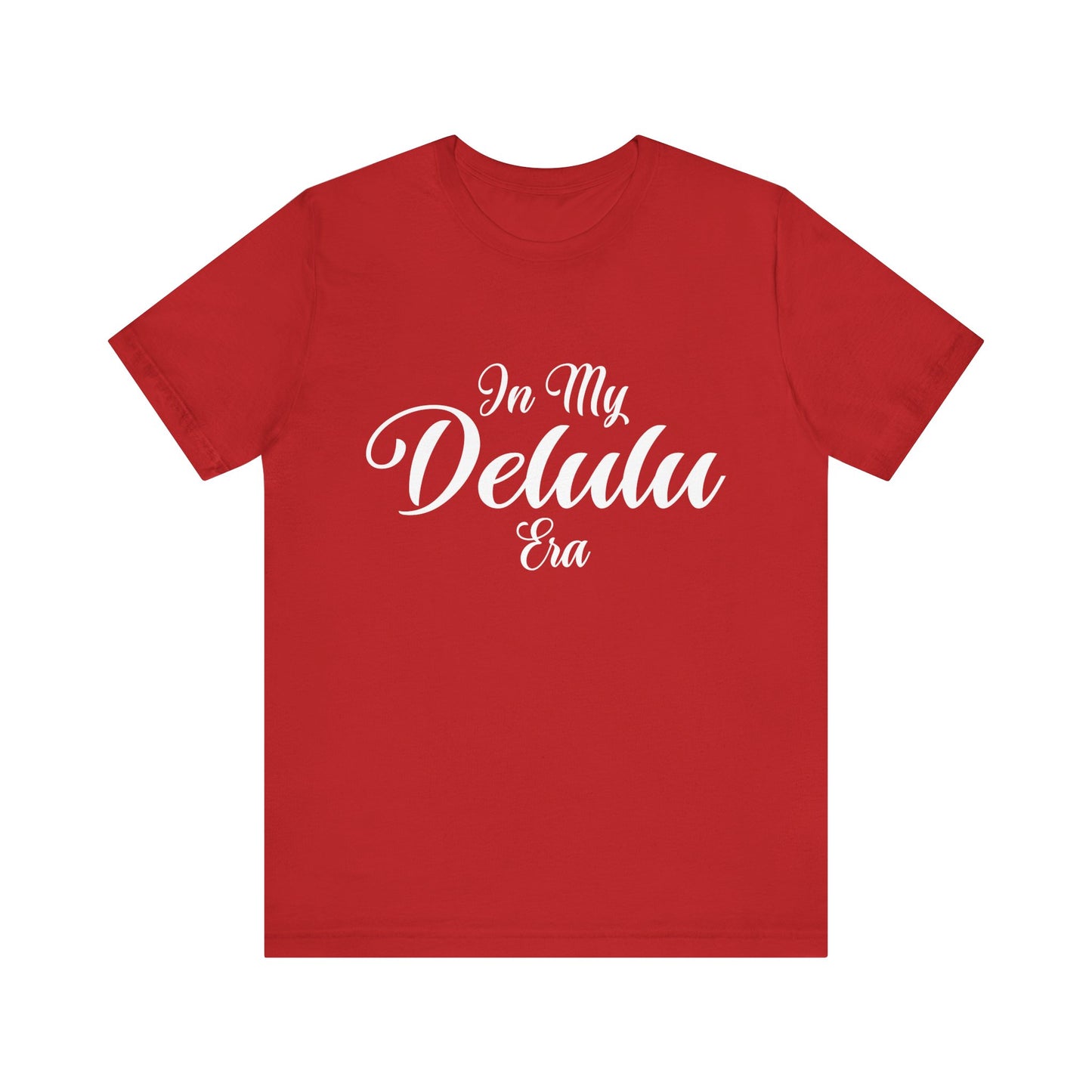 In my "DELULU ERA"