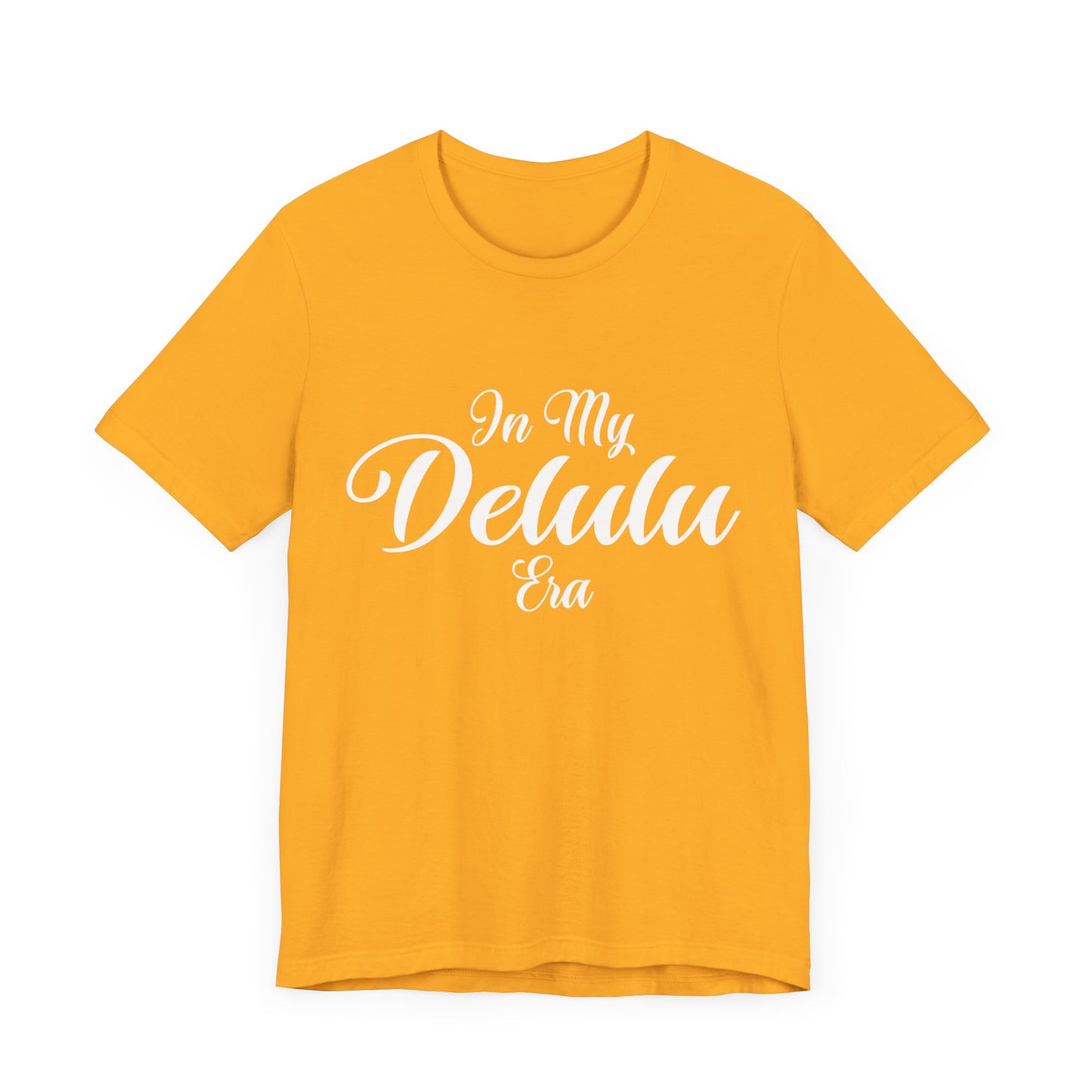 In my "DELULU ERA"