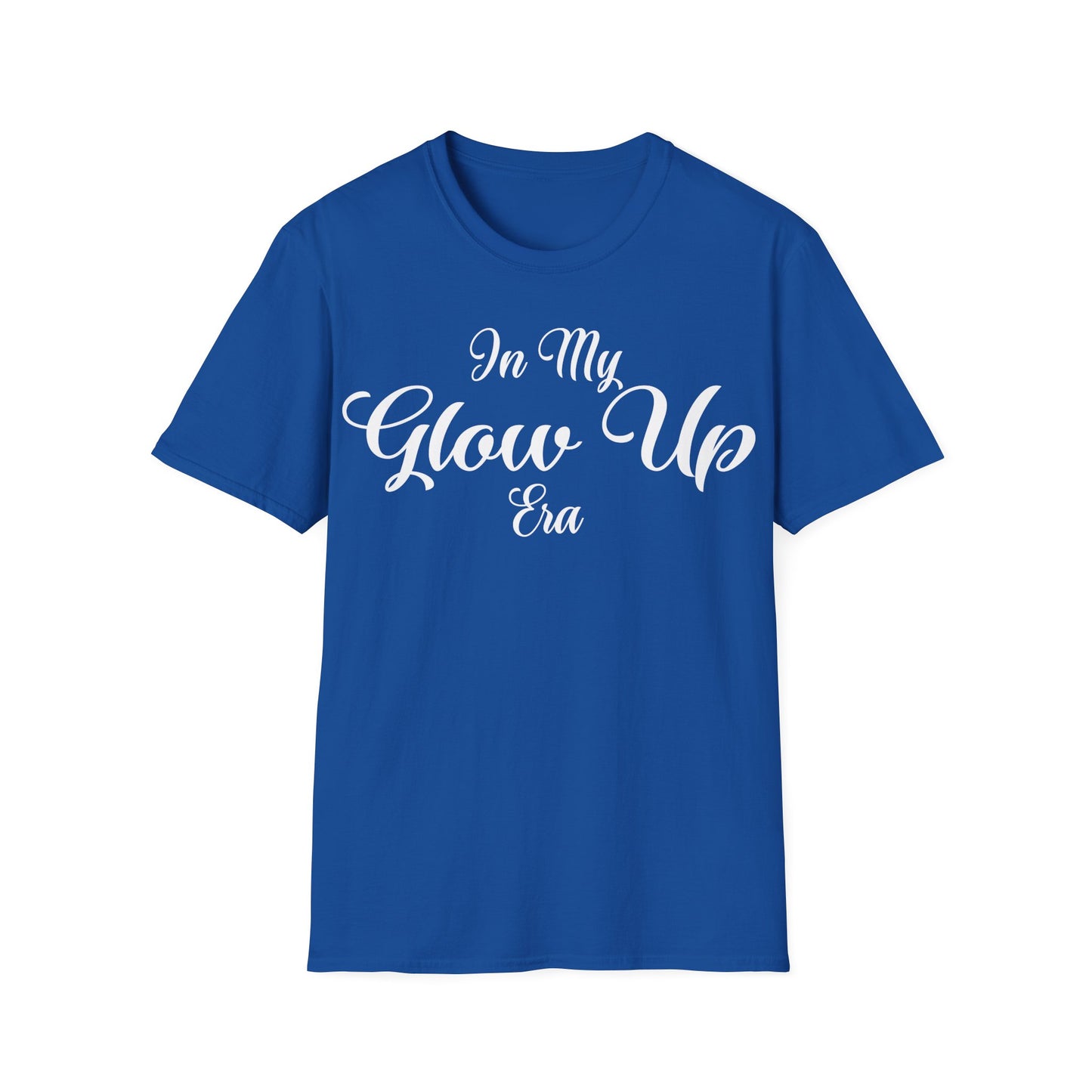 In My Glow Up  ERA T-Shirt