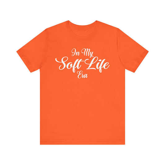 In my Soft Life Era